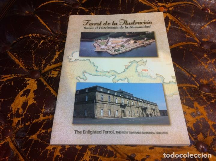 Libri di seconda mano: FERROL DE LA ILUSTRACI&Oacute;N, HACIA EL PATRIMONIO DE LA HUMANIDAD. 2001