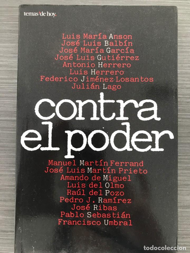Libros de segunda mano: Contra el poder. VVAA. Ed.Temas de hoy. - Foto 1