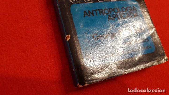 Libros de segunda mano: ANTROPOLOGIA APLICADA. Georges M. Foster. - Foto 2