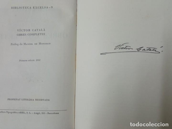 Libros de segunda mano: OBRES COMPLETES, VICTOR CATAL&Aacute;. 1&ordm; EDICI&Oacute; 1951 - Foto 8