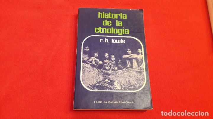 Libros de segunda mano: HISTORIA DE LA ETNOLOGIA. R.H. LOWIE. - Foto 1