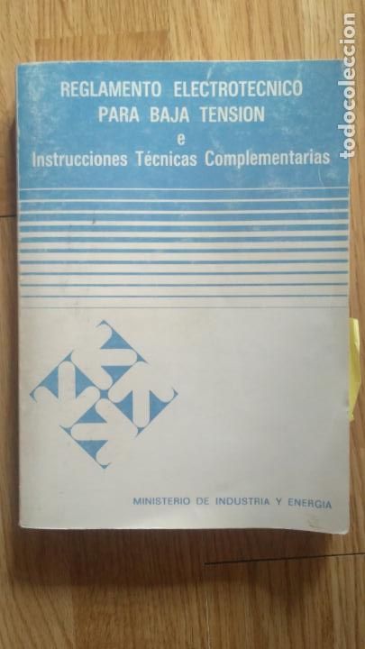 Libros de segunda mano: REGLAMENTO ELECTROTECNICO PARA BAJA TENSION - Foto 1
