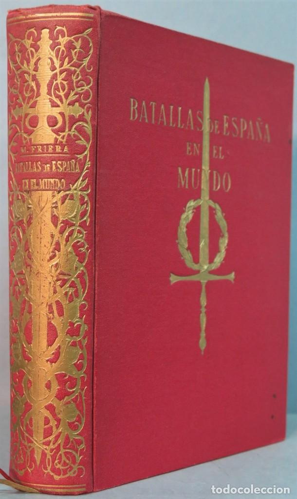 Libri di seconda mano: BATALLAS DE ESPA&Ntilde;A EN EL MUNDO. CORONEL MARTINEZ FRIERA