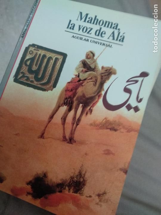 Libros de segunda mano: MAHOMA LA VOZ DE ALA - AGUILAR - Foto 1