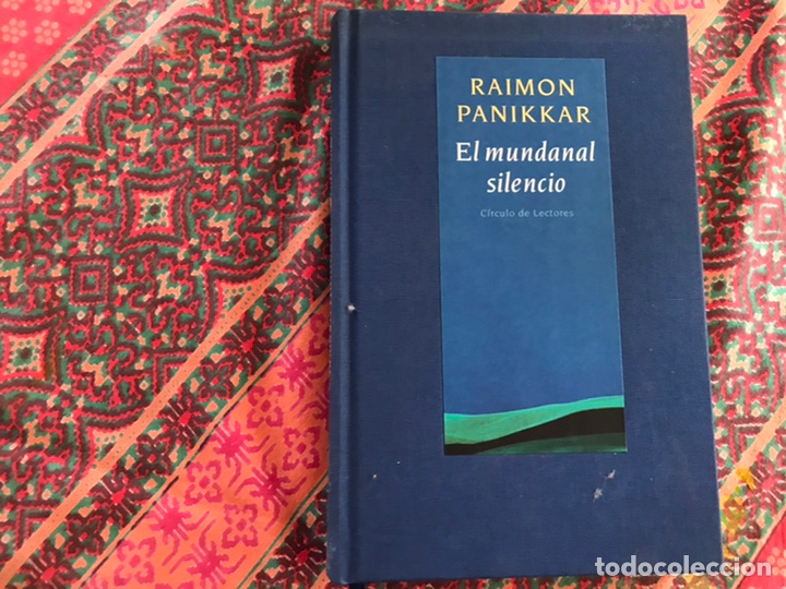 Libros de segunda mano: El mundanal silencio. Raimon Panikkar - Foto 1