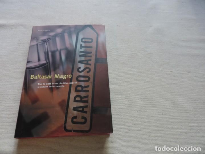 Libros de segunda mano: Carrosanto (Baltasar Magro) Editorial Belacqva - Foto 1