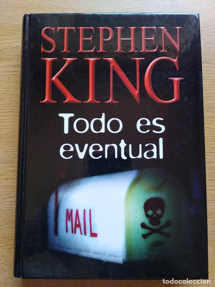 Libros de segunda mano: Novela - todo es eventual - stephen King (470) - Foto 1