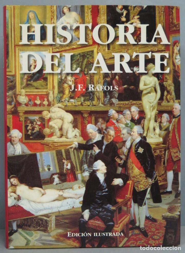 Libros de segunda mano: HISTORIA DEL ARTE. RAFOLS - Foto 1