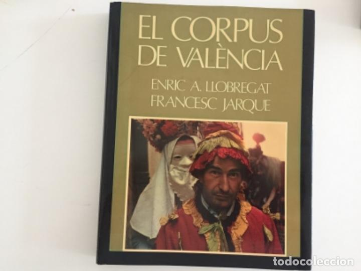 Libros de segunda mano: El corpus de Val&egrave;ncia. Enric A. Llobregat y Francesc Jarque - Foto 1