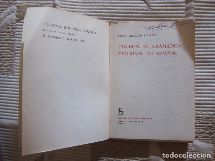 Libros de segunda mano: ESTUDIOS DE GRAM&Aacute;TICA FUNCIONAL DEL ESPA&Ntilde;OL - EMILIO ALARCOS LLORACH (Ed. Gredos) - Foto 1