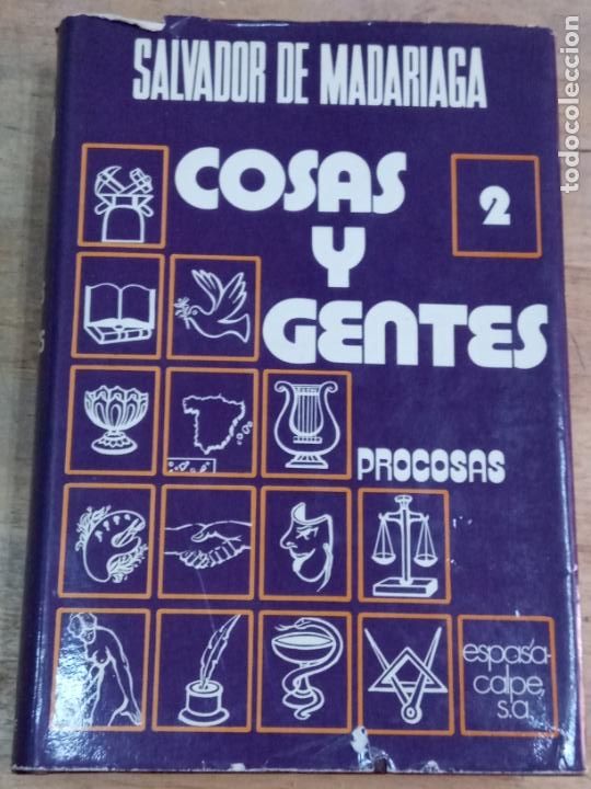 Second hand books: Salvador de Madariaga: Cosas y gentes 2. Procosas