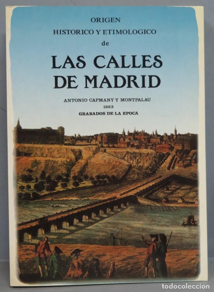 Libros de segunda mano: ORIGEN HIST&Oacute;RICO Y ETIMOL&Oacute;GICO DE LAS CALLES DE MADRID - Foto 1