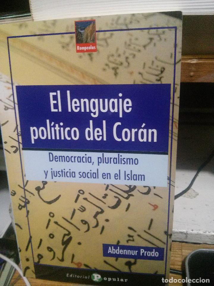 Libros de segunda mano: EL LENGUAJE POLITICO DEL CORAN, ABDENNUR PRADO, POPULAR - Foto 1