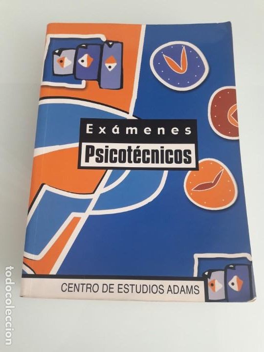 Libros de segunda mano: EX&Aacute;MENES PSICOT&Eacute;CNICOS - CENTRO DE ESTUDIOS ADAMS - MADRID 2000 - OPOSICIONES - Foto 1