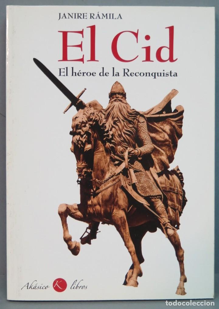 Libros de segunda mano: EL CID. EL H&Eacute;ROE DE LA RECONQUISTA. RAMILA - Foto 1