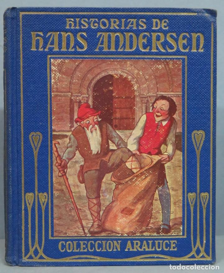 Libros de segunda mano: HISTORIAS DE HANS ANDERSEN. ARALUCE. OCTAVA EDICION - Foto 1
