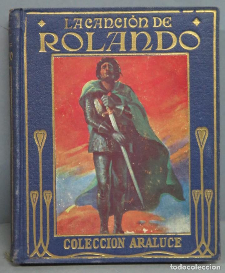 Libros de segunda mano: LA CANCION DE ROLANDO. ARALUCE. QUINTA EDICION - Foto 1