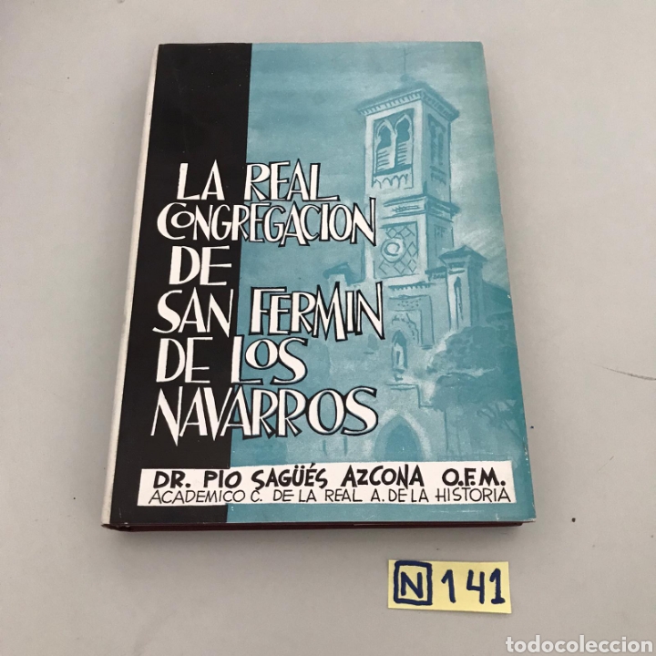 Libros de segunda mano: La Real Congregacion De San Fermin De Los Navarros - Foto 1