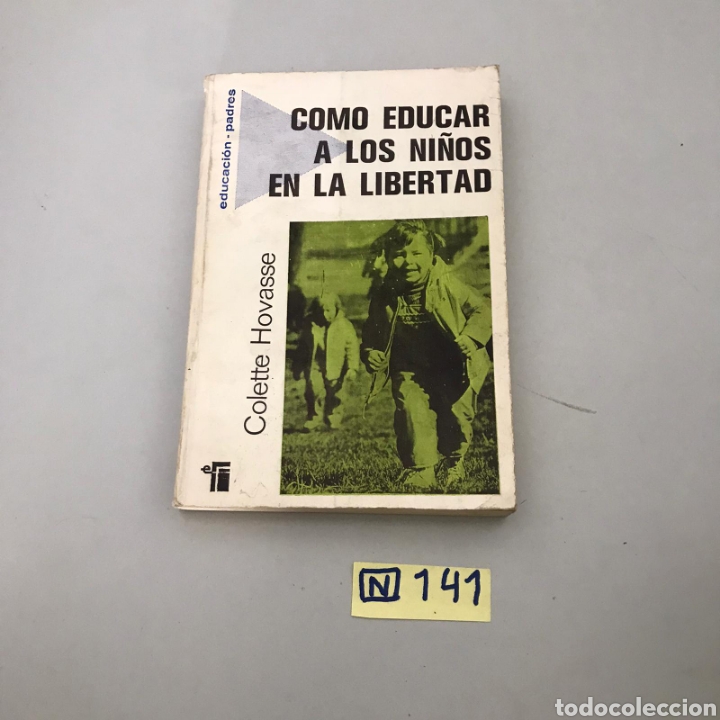 Libros de segunda mano: Como Educar A Los Ni&ntilde;os En La Libertad - Foto 1