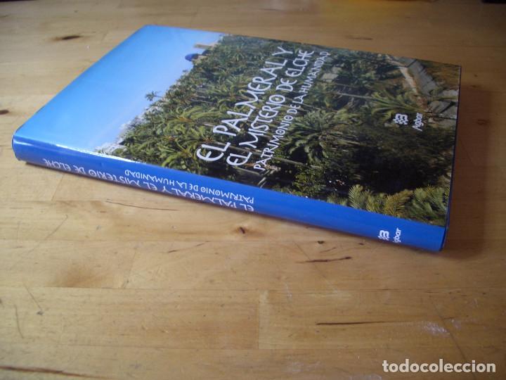 Libros de segunda mano: LIBRO EL PALMERAL Y EL MISTERIO DE ELCHE - AGBAR - RARO - Foto 3