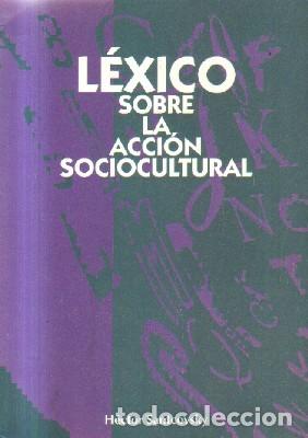 Gebrauchte B&uuml;cher: LEXICO SOBRE LA ACCION SOCIOCULTURAL. SANTCOVSKY, HECTOR. A-SOC-194 ,2