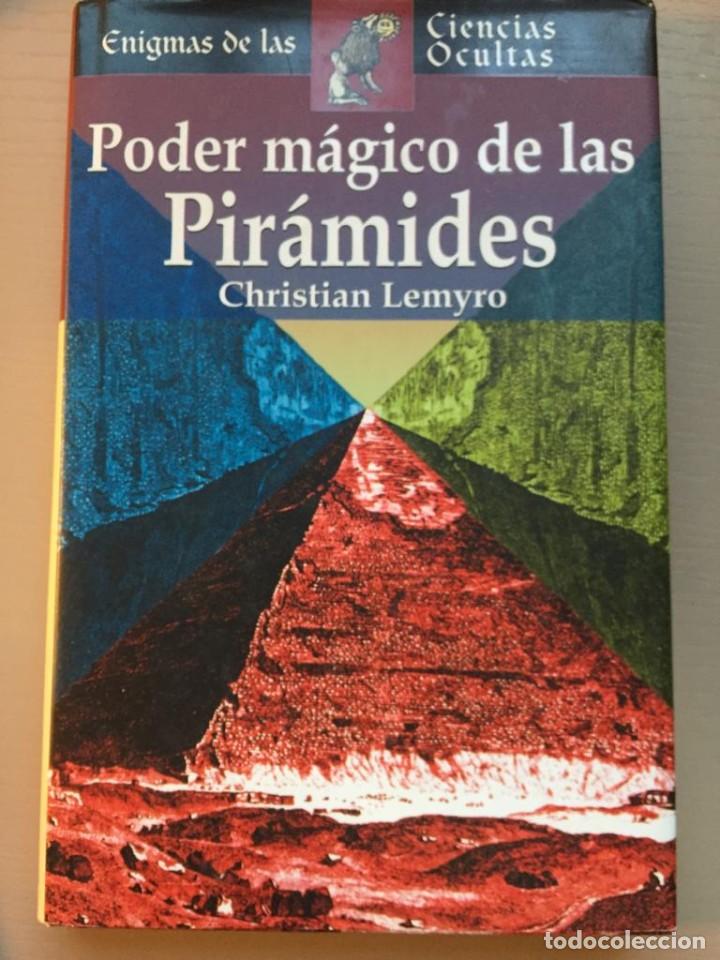 Libros de segunda mano: Poder m&aacute;gico de las Pir&aacute;mides - Christian Lemyro - Foto 1