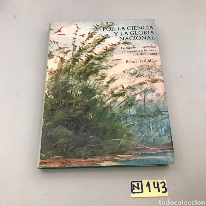 Libros de segunda mano: Por La Ciencia Y La Gloria Nacional - Foto 1