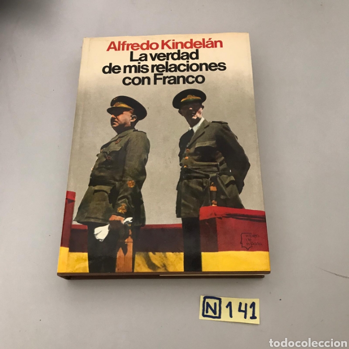 Libros de segunda mano: La Verdad De Mis Relaciones Con Franco - Foto 1