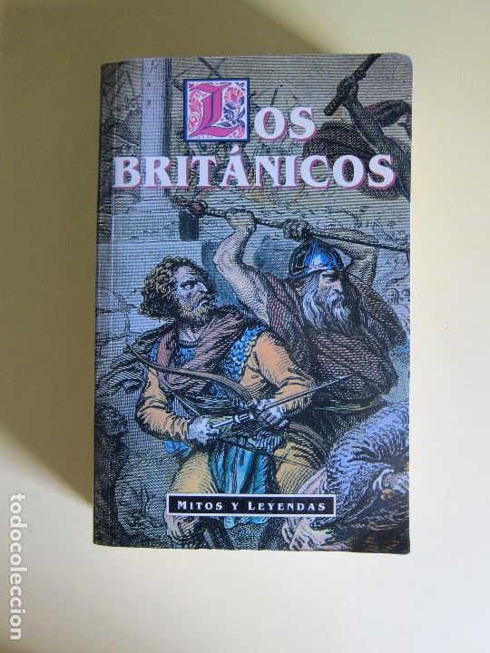 Libros de segunda mano: LOS BRIT&Aacute;NICOS - MITOS Y LEYENDAS - Foto 1
