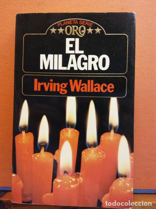 Libros de segunda mano: EL MILAGRO. IRVING WALLACE. EDITORIAL PLANETA - Foto 1