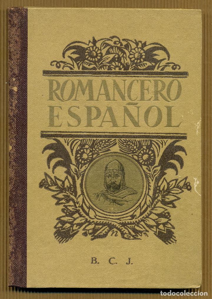 Libros de segunda mano: ROMANCERO ESPA&Ntilde;OL - NARCISO DE LA SELVA GERION 1942 - Foto 1