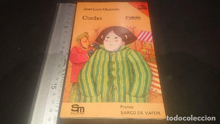 Libros de segunda mano: LIBRO PREMIO EL BARCO DE VAPOR CUCHO 3&ordm; EDICION , LEER DESCRIPCION