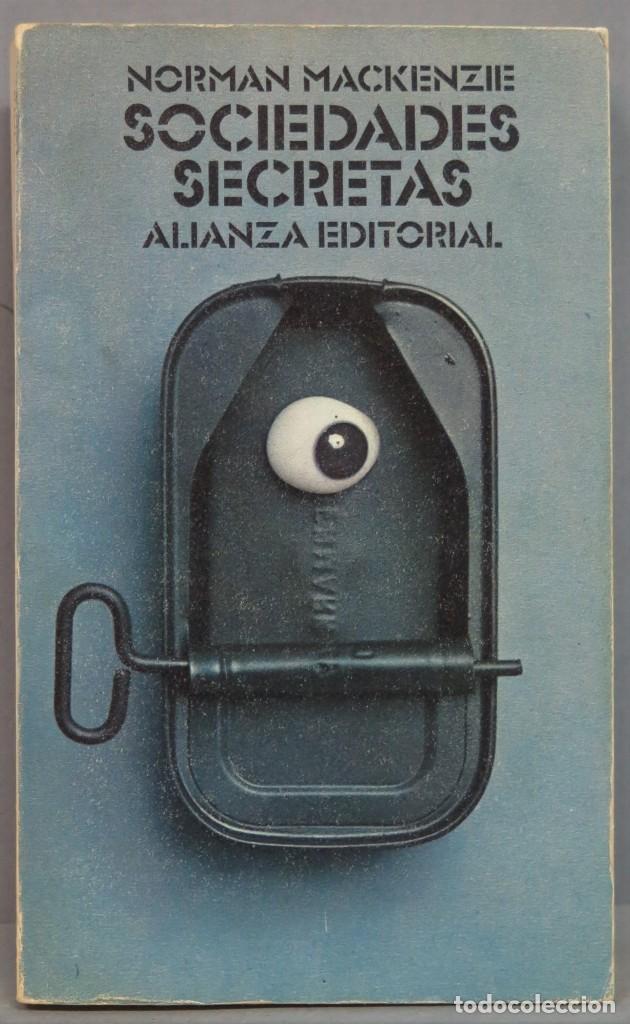 Libros de segunda mano: SOCIEDADES SECRETAS. NORMAN MACKENZIE - Foto 1