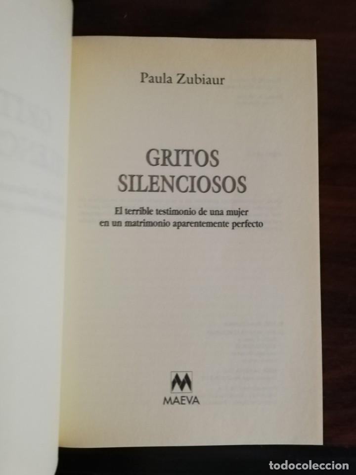 Libros de segunda mano: GRITOS SILENCIOSOS. PAULA ZUBIAUR - Foto 3