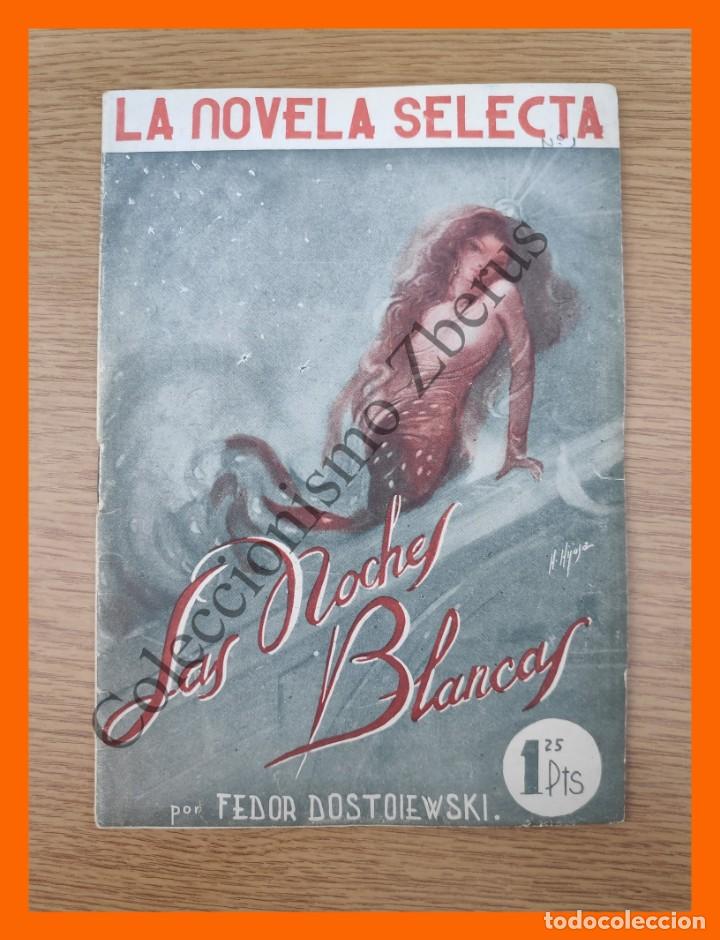 Libros de segunda mano: Las Noches Blancas - Fedor Dostoiewski - La Novela Selecta n&ordm;1 - Foto 1