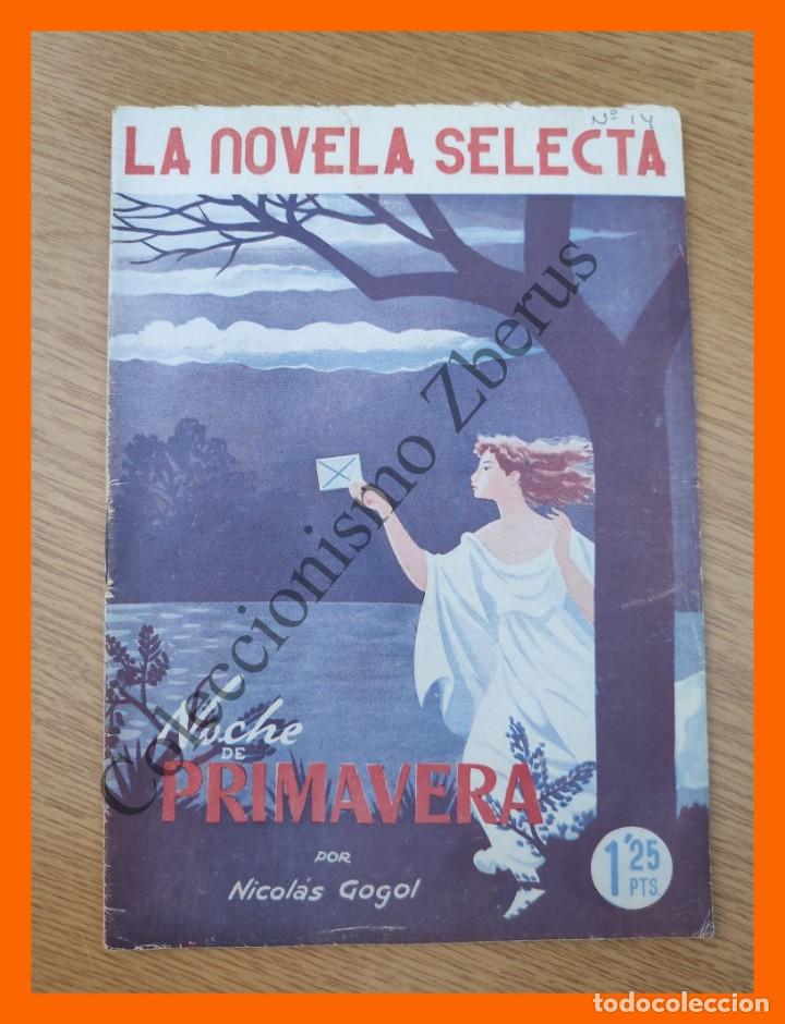 Libros de segunda mano: Noche de Primavera - Nicolas Gogol - La Novela Selecta n&ordm; 14 - Foto 1