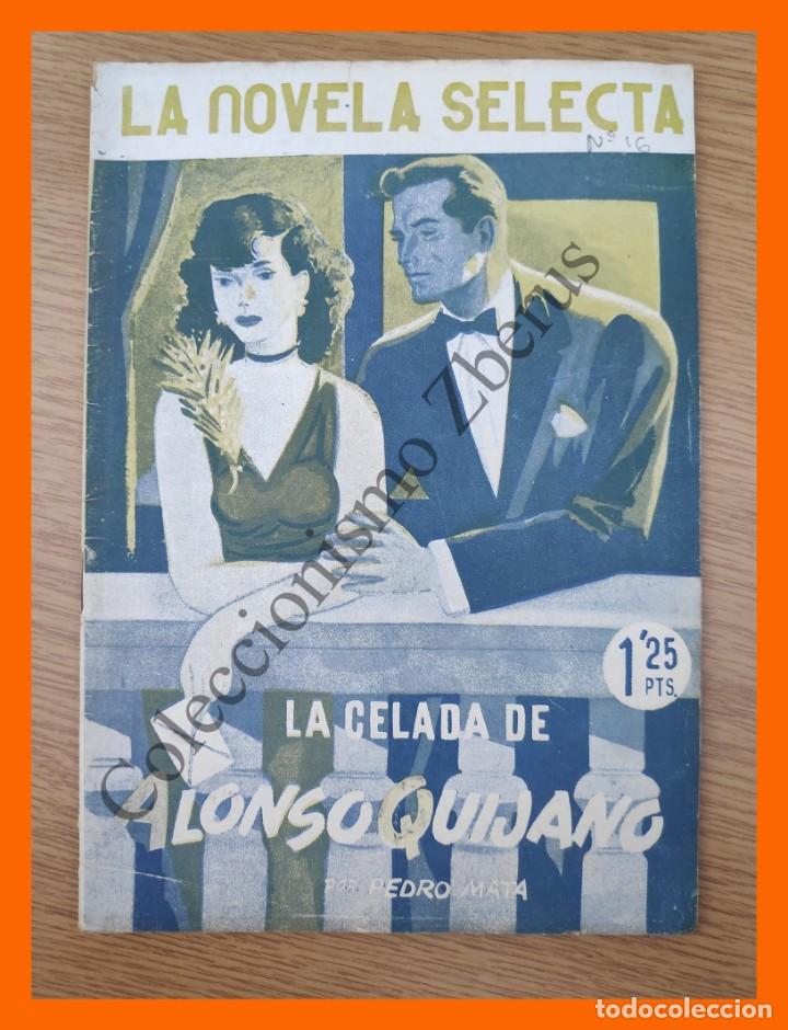 Libros de segunda mano: La celada de Alonso Quijano - Pedro Mata - La Novela Selecta n&ordm; 16 - Foto 1