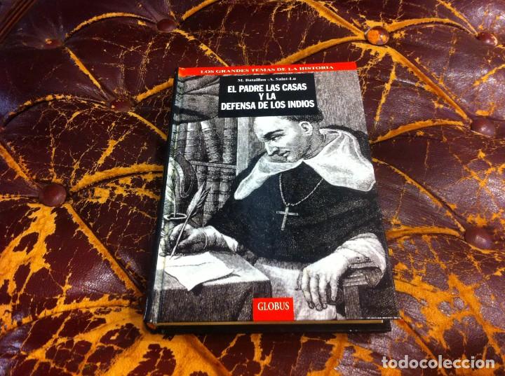 Libros de segunda mano: M. BATAILLON - A. SAINT-LU. EL PADRE LAS CASAS Y LA DEFENSA DE LOS INDIOS. ED. GLOBUS, 1994 - Foto 1