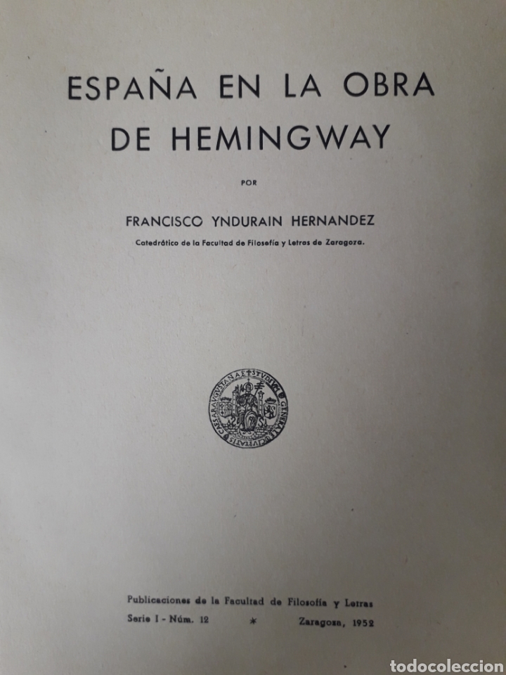 Libros de segunda mano: Espa&ntilde;a en la obra de Hemingway, F Yndurain, 1952 - Foto 1