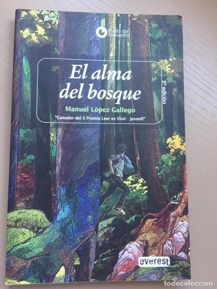 Libros de segunda mano: El alma del bosque - Manuel L&oacute;pez Gallego - Foto 1