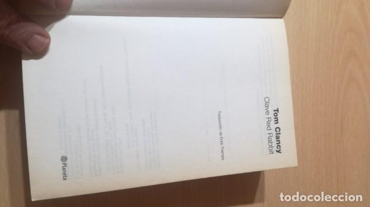 Libros de segunda mano: CLAVE RED RABBIT - TOM CLANCY - BOOKET &Ntilde;306 - Foto 4