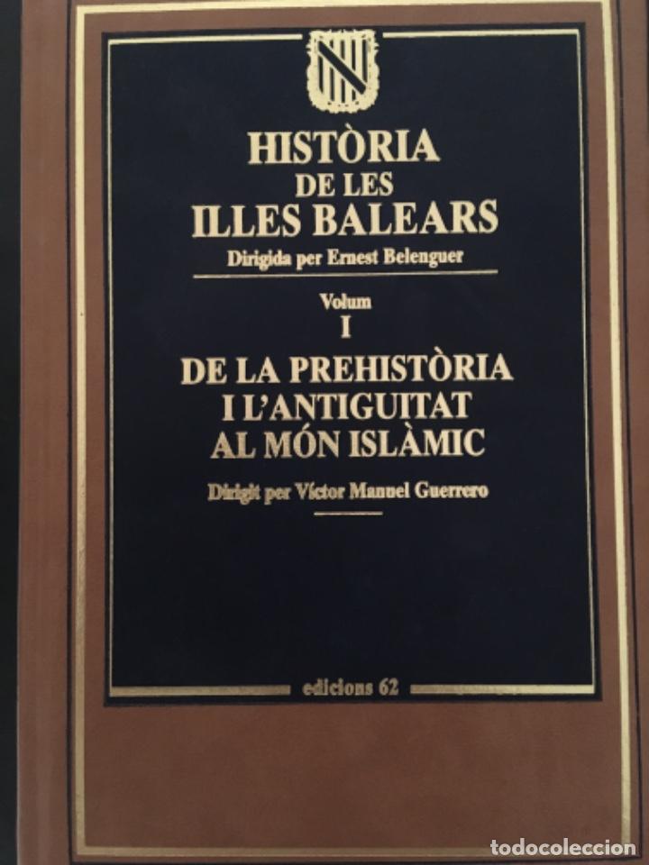 Libros de segunda mano: HISTORIA DE LES ILLES BALEARS, ERNEST BELENGUER, V M GUERRERO, MIQUEL DEYA, MIQUEL DURAN I A MARIMON