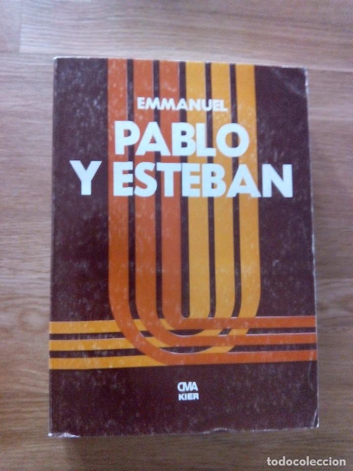 Libros de segunda mano: PABLO Y ESTEBAN / Emmanuel - Foto 1