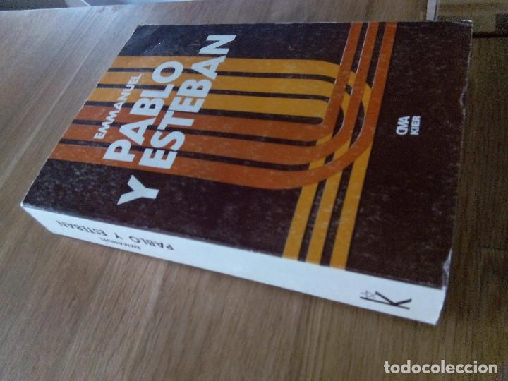 Libros de segunda mano: PABLO Y ESTEBAN / Emmanuel - Foto 3