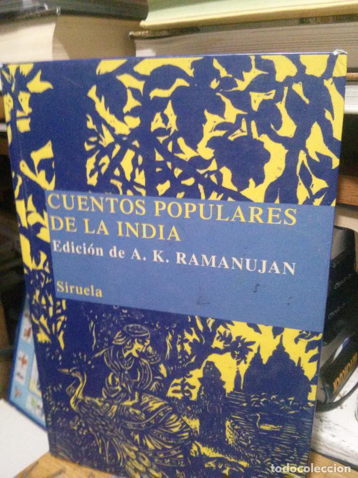Libros de segunda mano: CUENTOS POPULARES DE LA INDIA, A.K. RAMANUJAN, SIRUELA - Foto 1