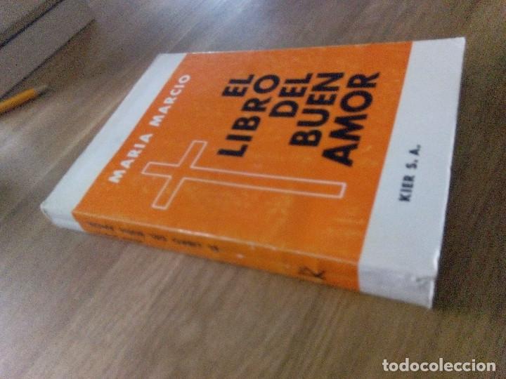 Libros de segunda mano: El libro del buen amor. Marcio, Mar&iacute;a. - Foto 3