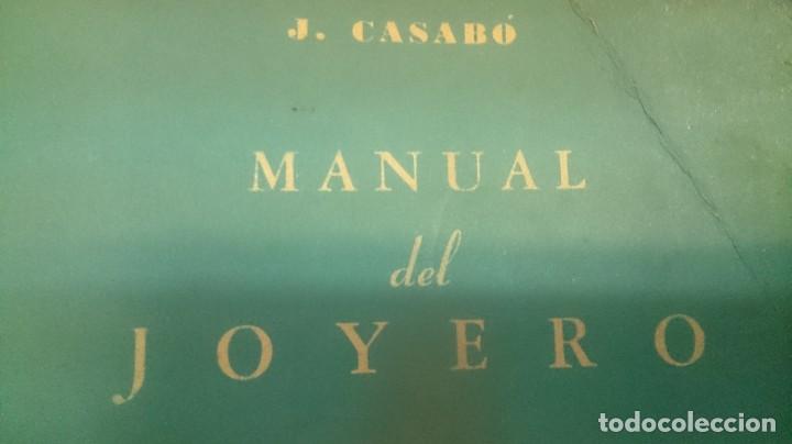 Libros de segunda mano: MANUAL DEL JOYERO J CASABO EDITORIAL ALBATROS. & - Foto 9