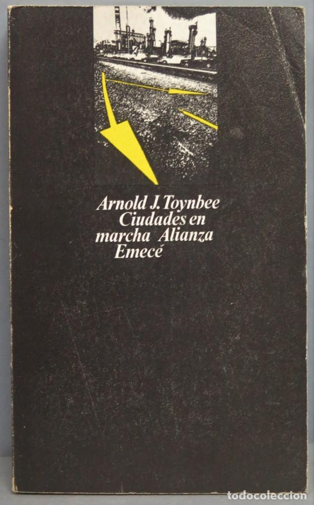 Libros de segunda mano: CIUDADES EN MARCHA. TOYNBEE - Foto 1