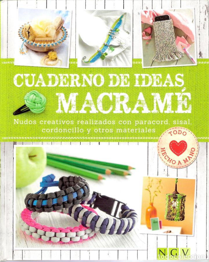 Libros de segunda mano: CUADERNO DE IDEAS , MACRAME - EQUIPO NGV - Foto 1