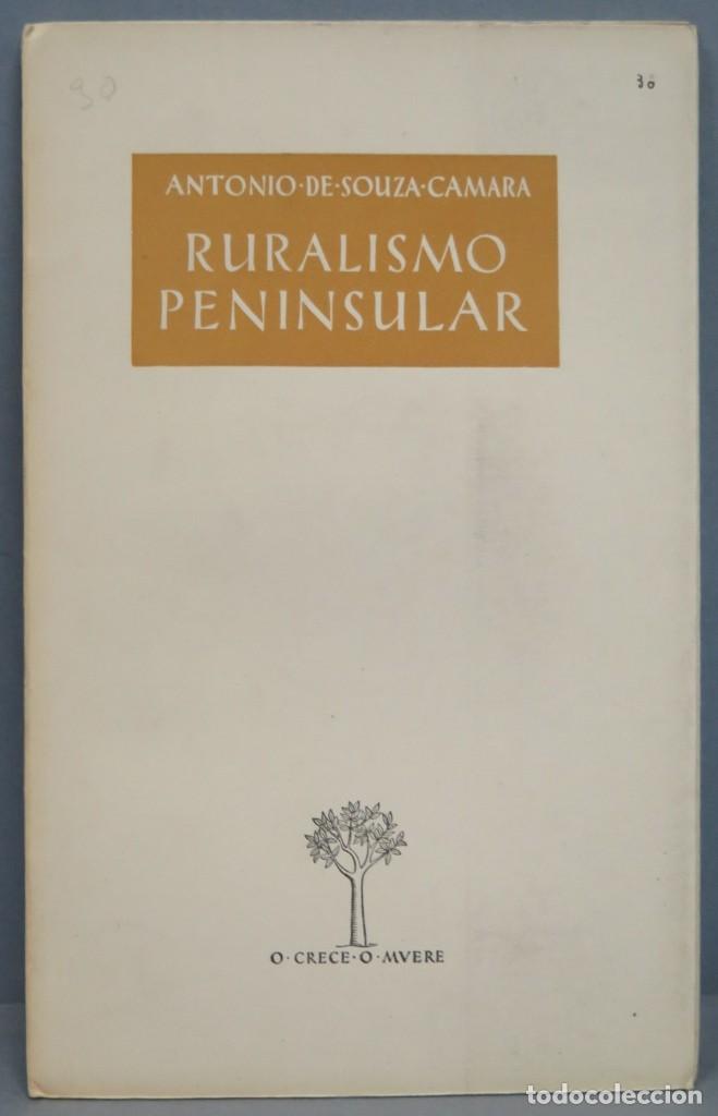 Libros de segunda mano: RURALISMO PENINSULAR. SOUZA CAMARA - Foto 1